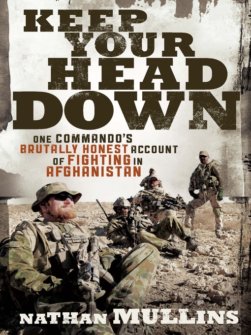 Title details for Keep Your Head Down by Nathan Mullins - Available